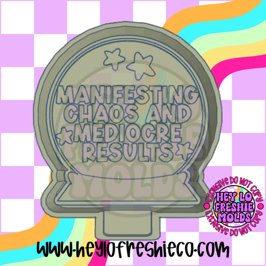 Manifesting Chaos And Mediocre Results Silicone Mold