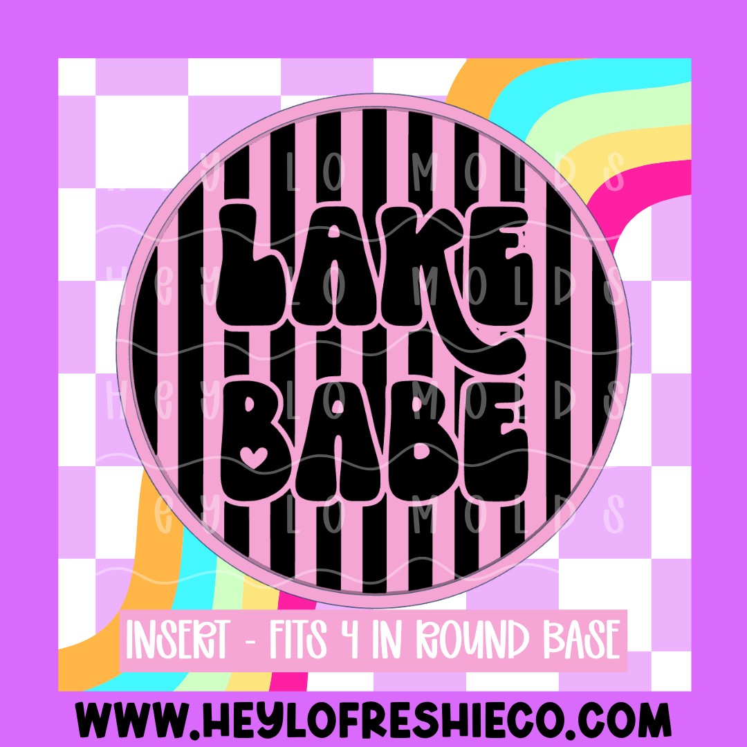 4 Inch Round Insert - Lake Babe