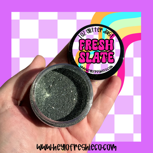 Fresh Slate Glitter Dust