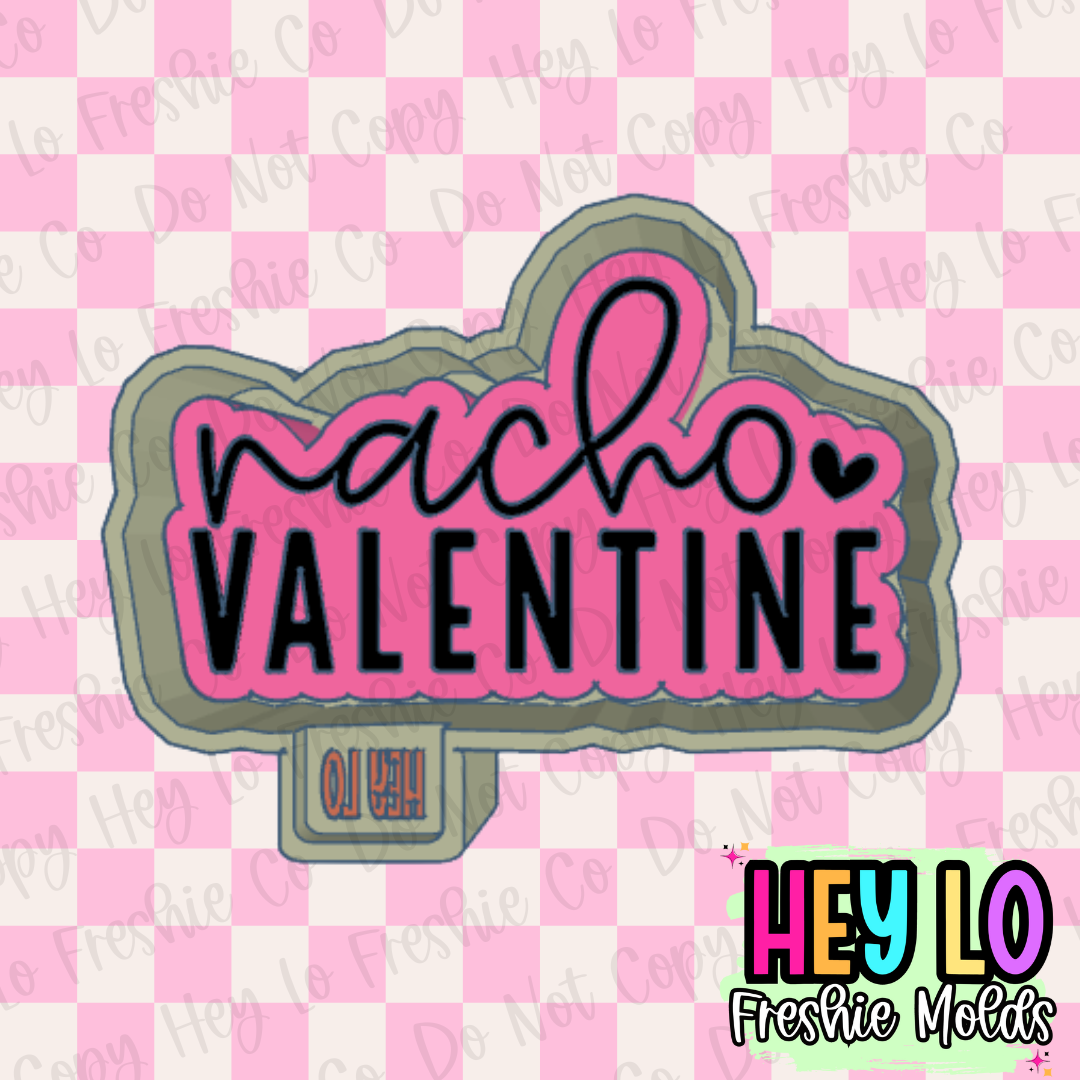Nacho Valentine Freshie Mold