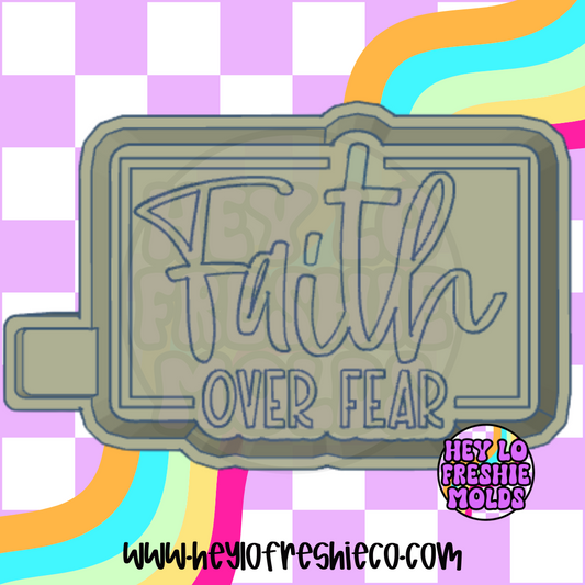 Faith Over Fear Silicone Mold