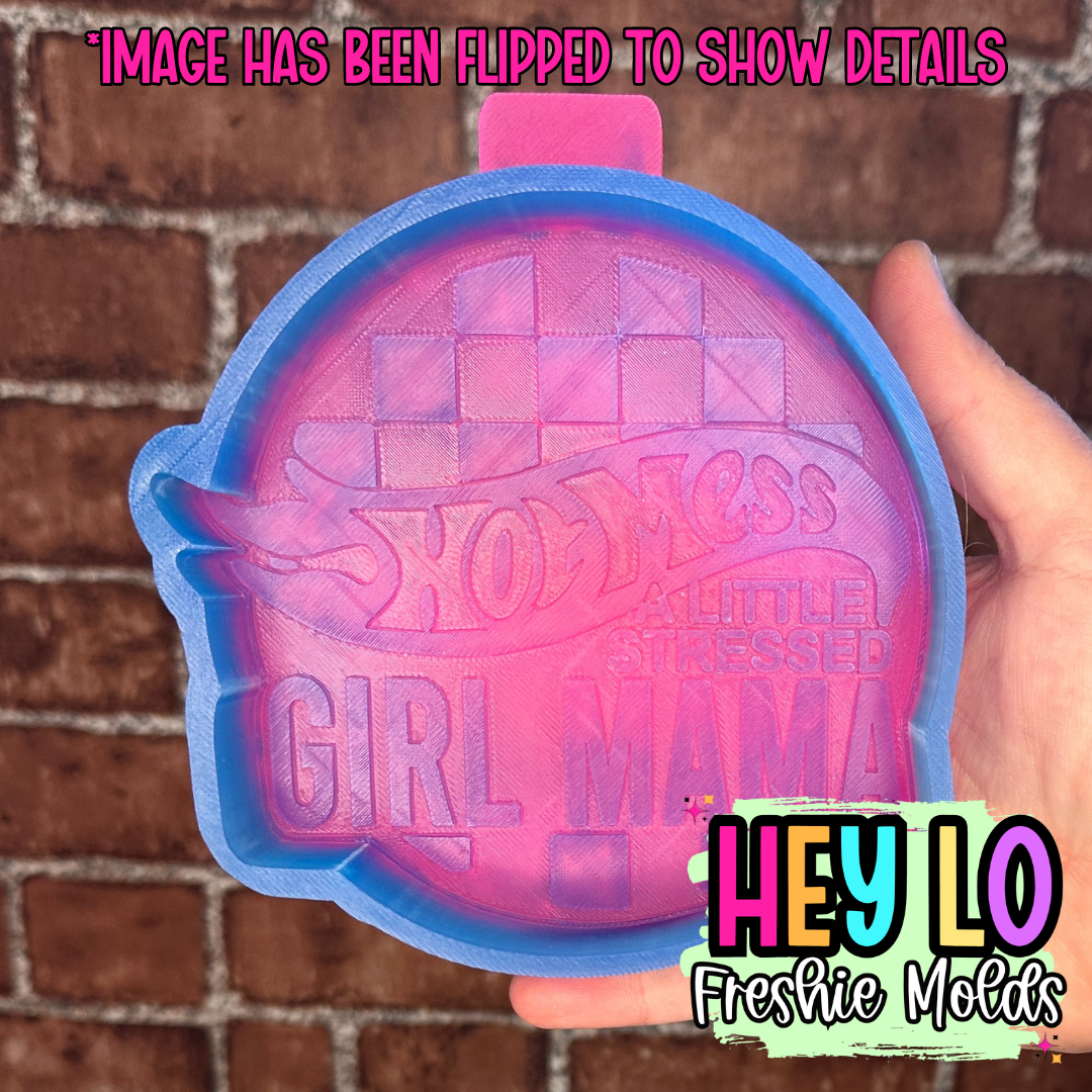 Hot Mess Girl Mama Silicone Mold