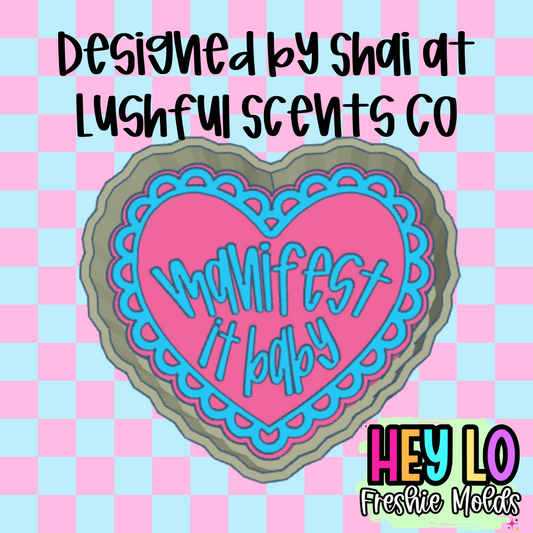 Manifest It Baby Exclusive Freshie Mold
