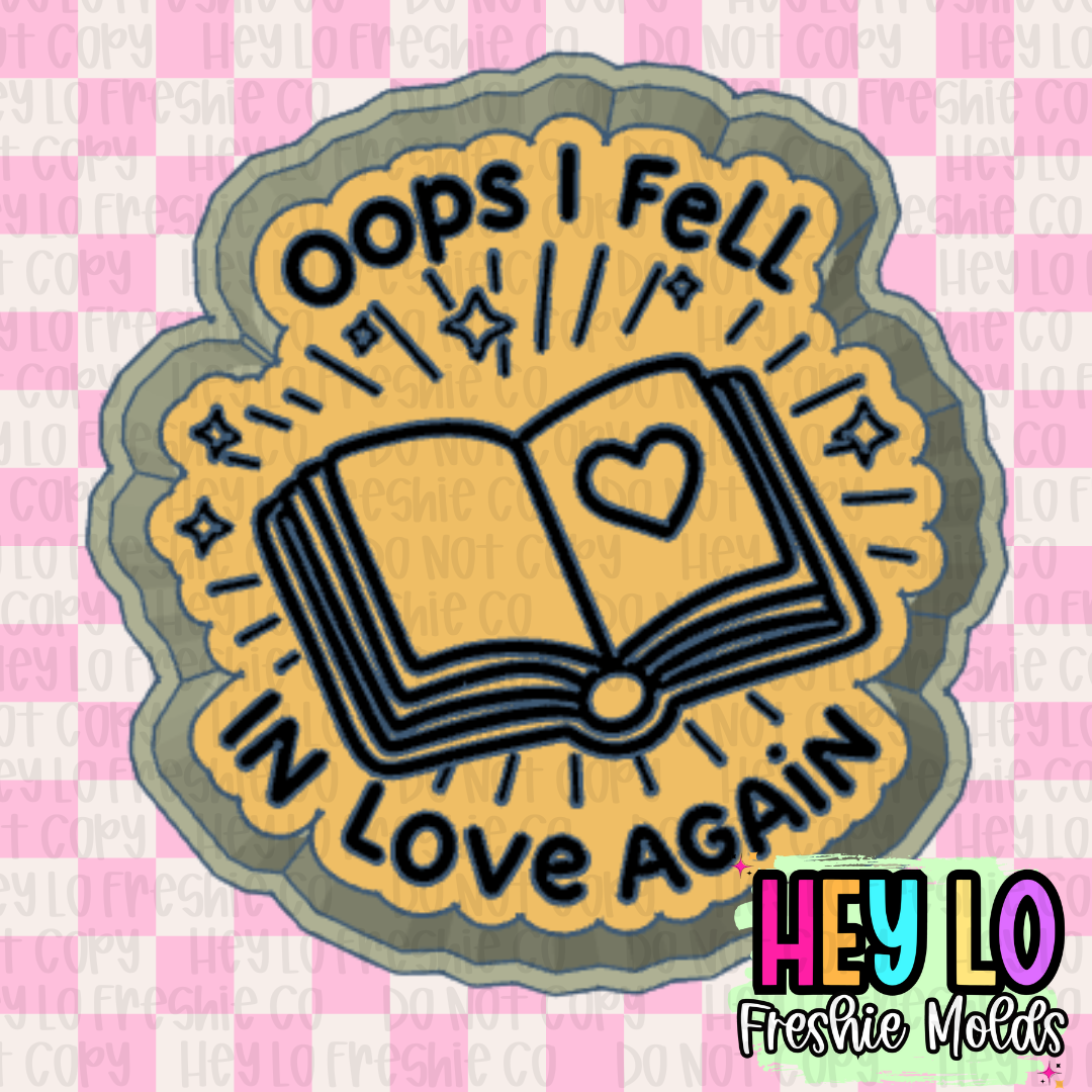 Oops I Fell In Love Again Silicone Mold