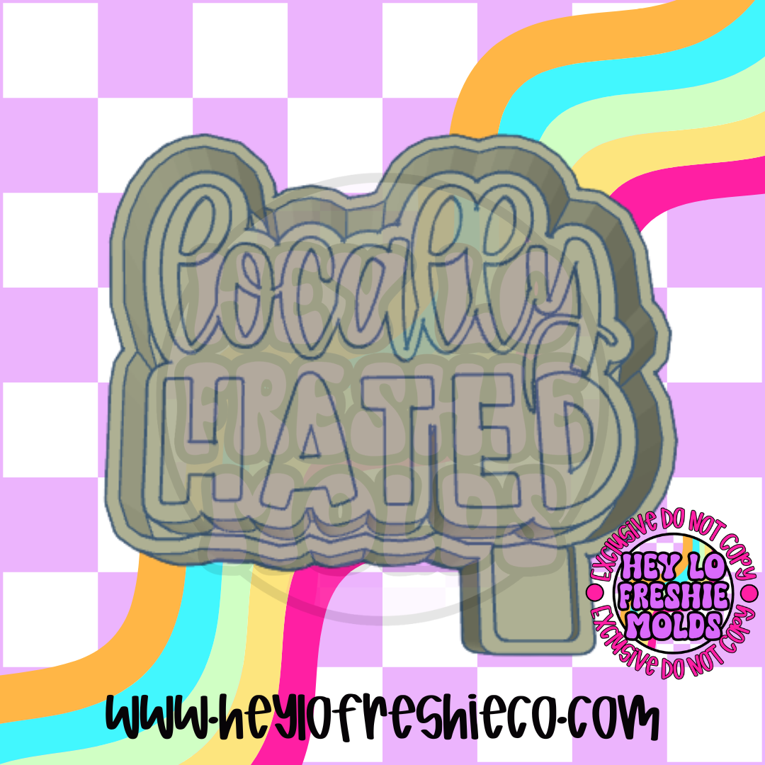 Locally Hated Silicone Mold