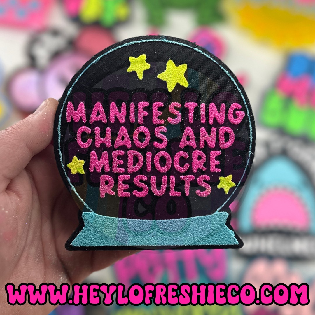 Manifesting Chaos And Mediocre Results Silicone Mold