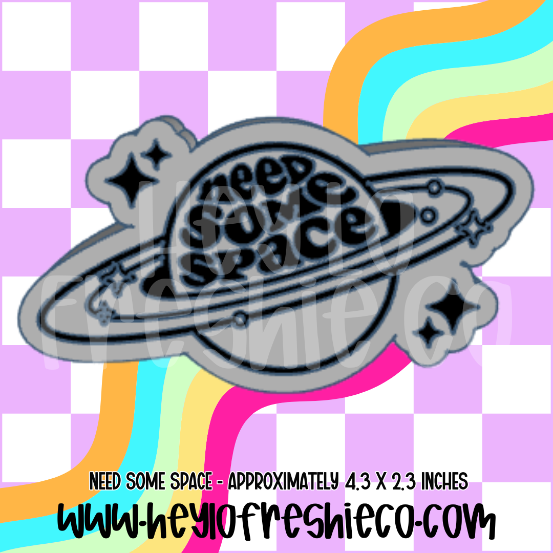 Need Some Space Silicone Mold