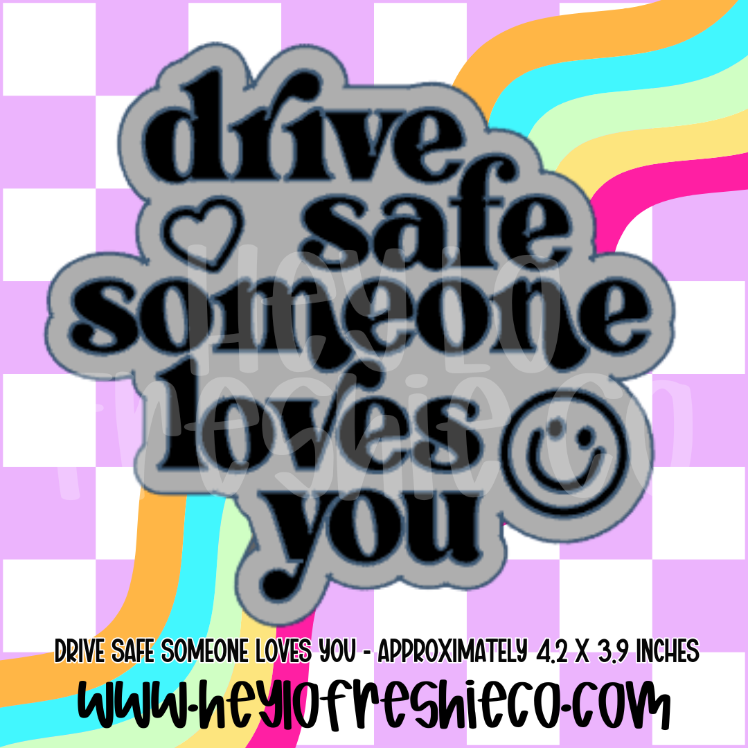 Drive Safe Silicone Mold