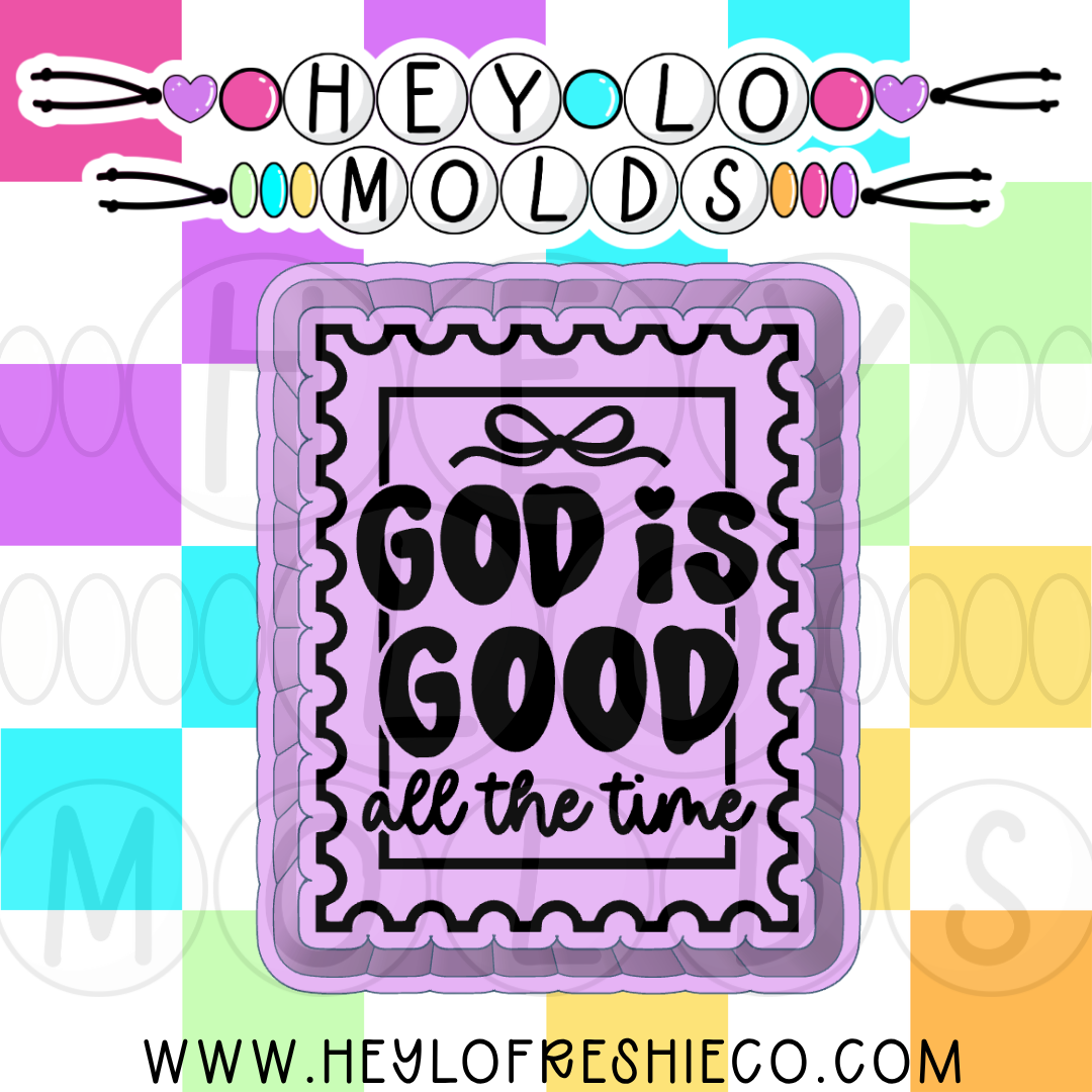 God Is Good All The Time Stamp Silicone Mold