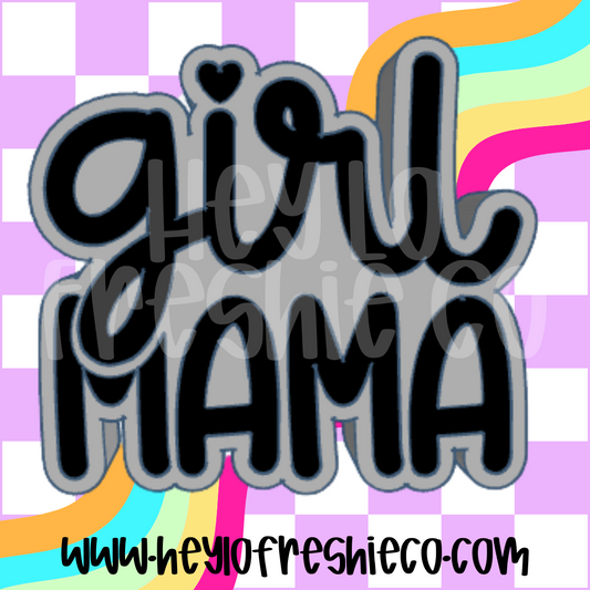 Girl Mama Silicone Mold