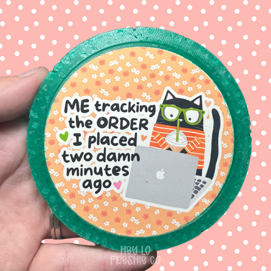 Tracking The Order I Placed Two Minutes Ago Car Freshie | Scent: Red Flag