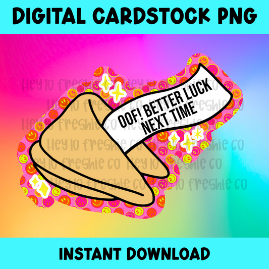 Digital Cardstock PNG | Better Luck Next Time Fortune Cookie