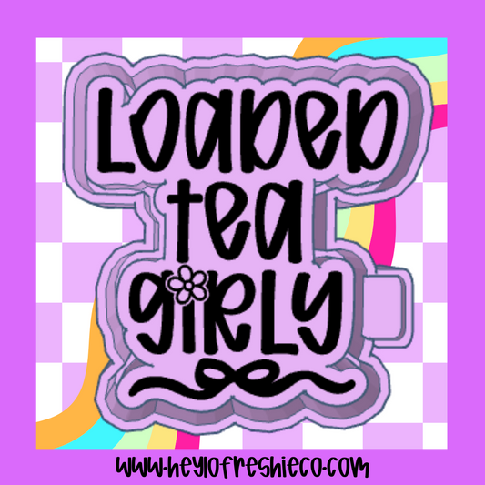 Loaded Tea Girly Silicone Mold