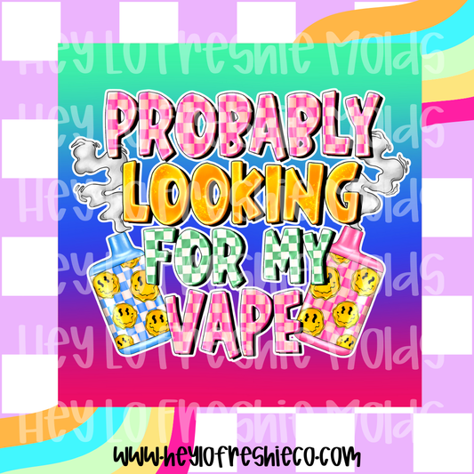 Square Cardstock | Probably Looking For My Vape