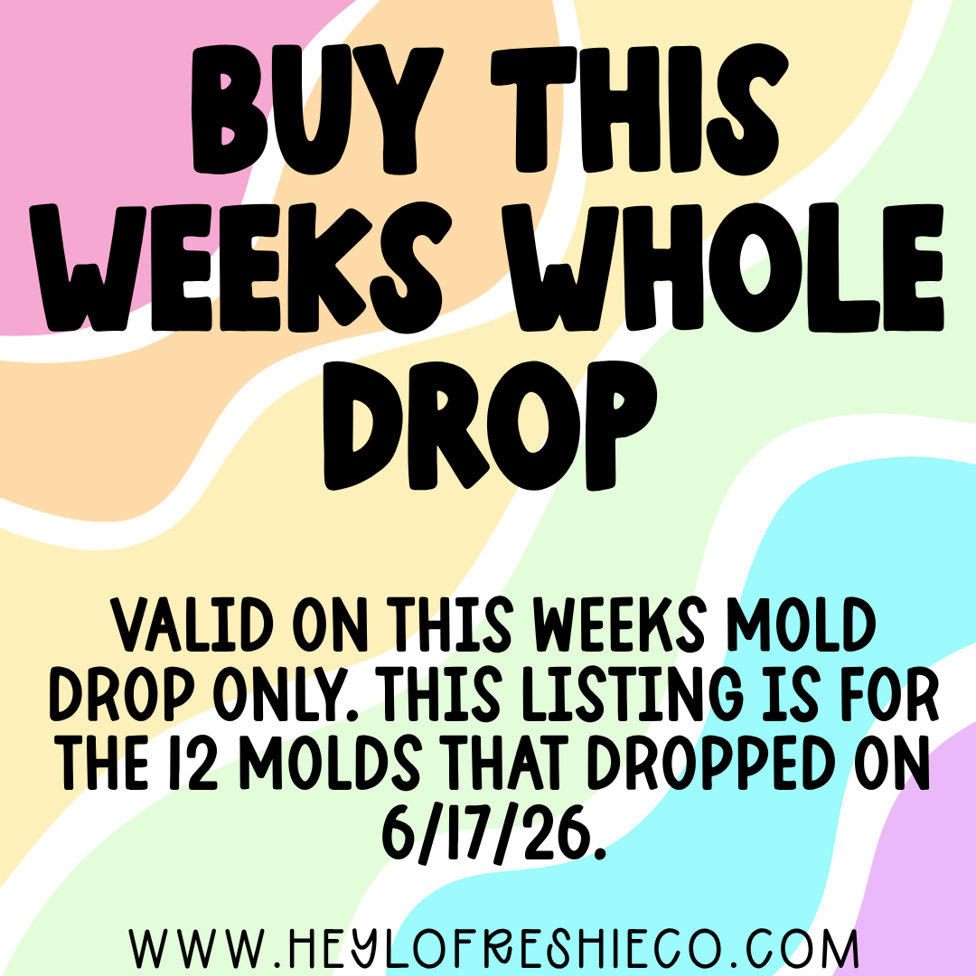 *Buy The Whole Drop (6/17/26)*
