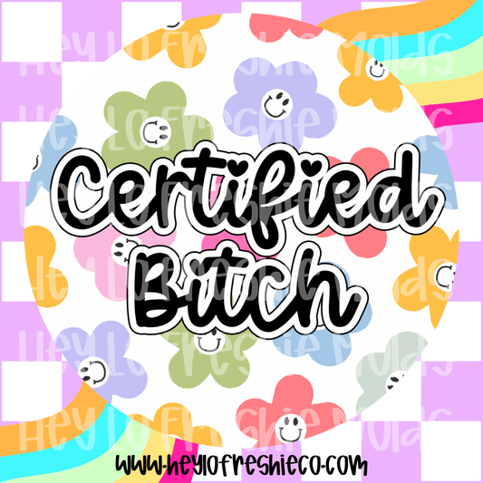 Round Cardstock | Certified Bitch