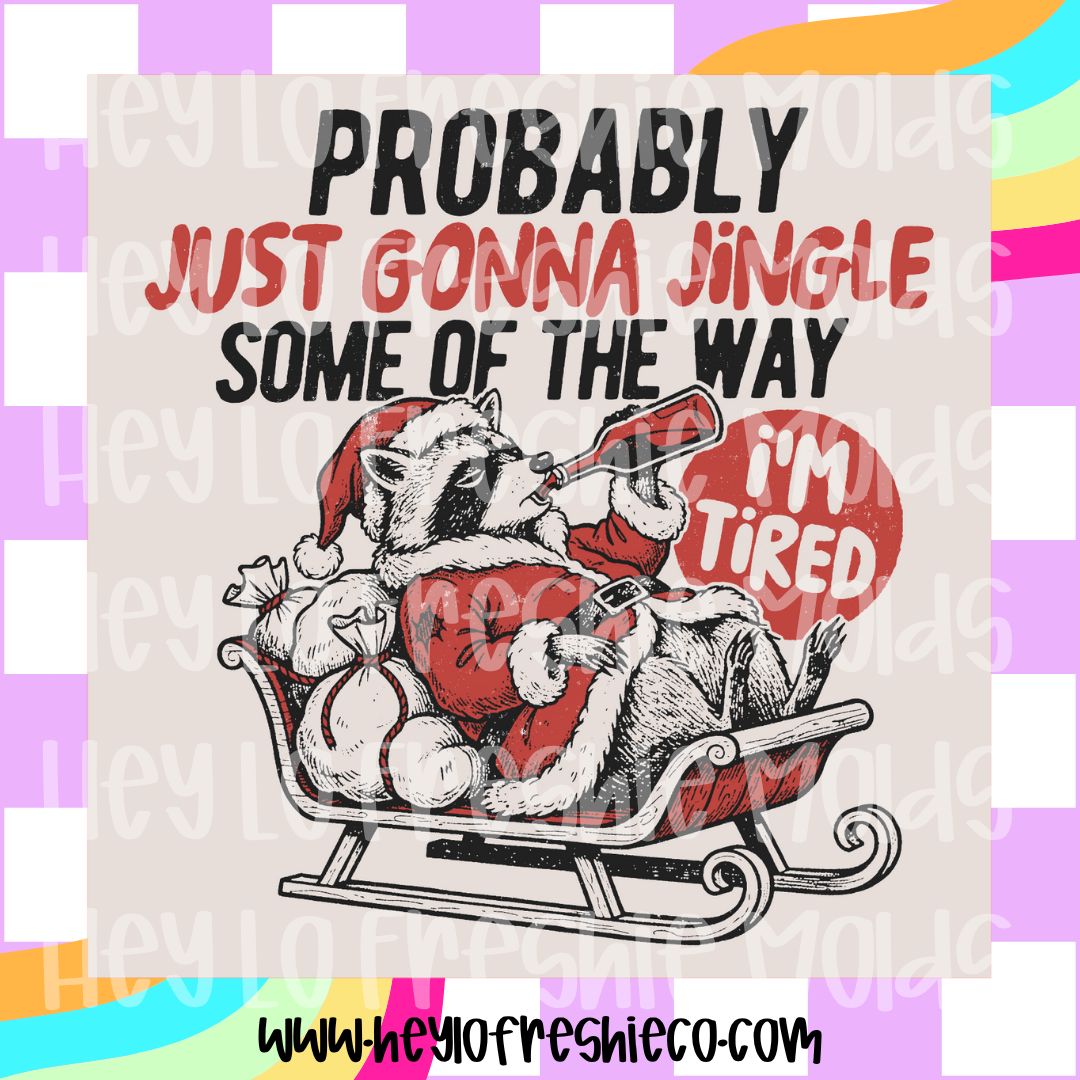 Square Cardstock | Probably Just Gonna Jingle Some Of The Way