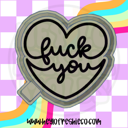 Fuck You Heart Silicone Mold