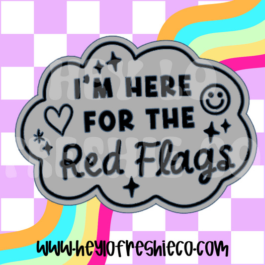 Here For The Red Flags Silicone Mold