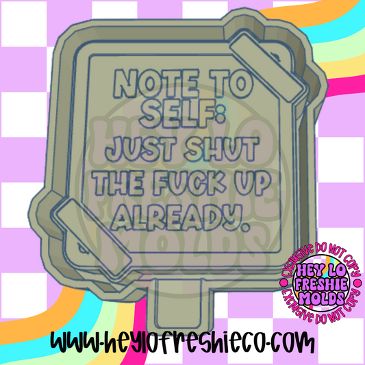 Note To Self Silicone Mold